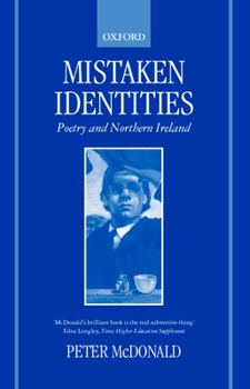 Paperback Mistaken Identities: Poetry and Northern Ireland Book