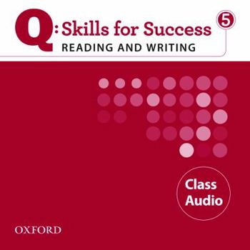 Audio CD Q: Skills for Success 5 Reading & Writing Class Audio Book