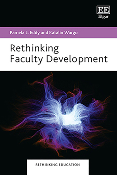 Hardcover Rethinking Faculty Development (Rethinking Education series) Book