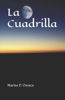 Paperback La Cuadrilla [Spanish] Book