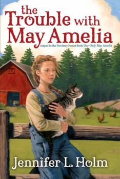 Mass Market Paperback The Trouble with May Amelia Book