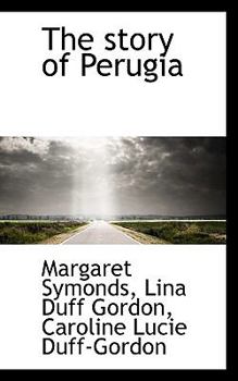 The Story of Perugia