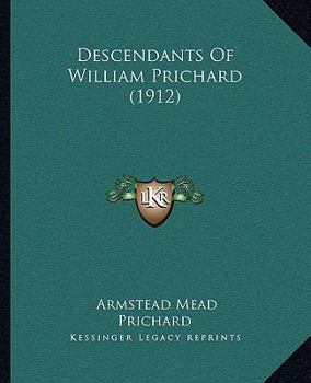 Paperback Descendants Of William Prichard (1912) Book