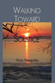 Paperback Walking Toward Solstice Book