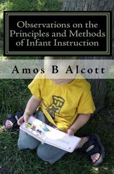 Paperback Observations on the Principles and Methods of Infant Instruction Book