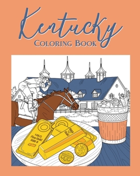 Paperback Kentucky Coloring Book: Painting on USA States Landmarks and Iconic, Gifts for Kentucky Tourist Book