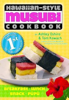 Paperback Hawaiian-Style Musubi Cookbook Book