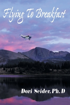 Paperback Flying to Breakfast: A New World on the Horizon Book