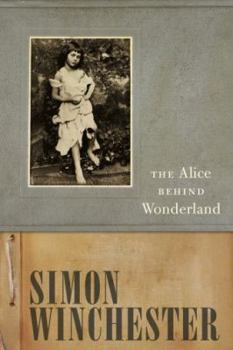 Hardcover The Alice Behind Wonderland Book