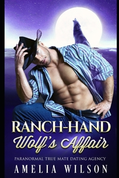 Paperback Ranch-hand Wolf's Affair: Wolf Shifter Romance Book