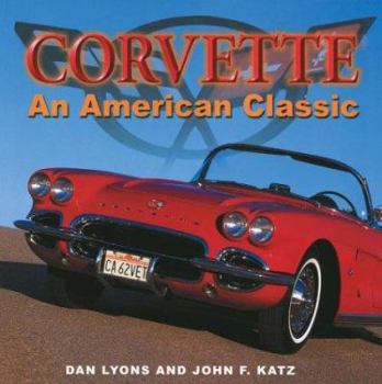 Hardcover Corvette: An American Classic Book