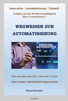 Paperback Wegweiser zur Automatisierung [German] Book