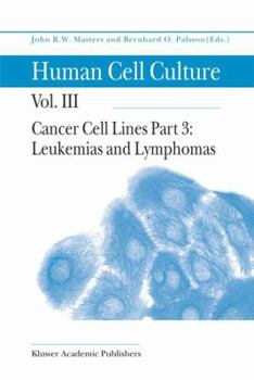 Hardcover Cancer Cell Lines: Part 3: Leukemias and Lymphomas Book