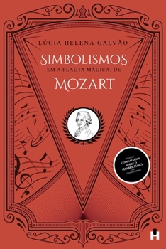 Paperback Simbolismos em A Flauta Mágica, de Mozart [Portuguese] Book