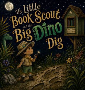 Paperback The Little Book Scout and the Big Dino Dig Book