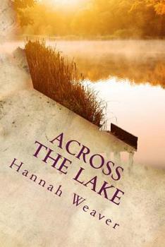 Paperback Across the Lake: An Amish Romance Book