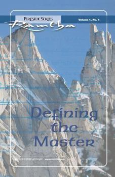 Paperback Defining the Master: Fireside Series Volume 1, No.1 Book