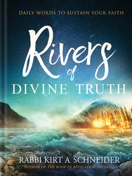 Rivers of Revelation: Daily Moments to Sustain Your Faith