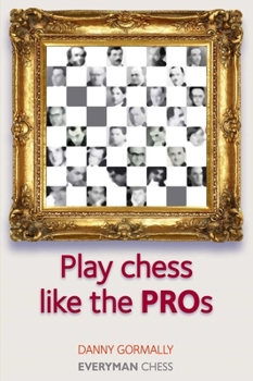 Paperback Play Chess Like the Pros Book