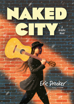 Hardcover Naked City: A Graphic Novel Book