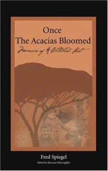 Paperback Once the Acacias Bloomed Book