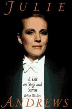 Hardcover Julie Andrews: A Life on Stage and Screen Book