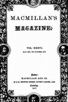 Paperback Macmillan's Magazine - Vol. XXXVI Book