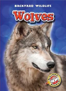 Wolves - Book  of the Backyard Wildlife