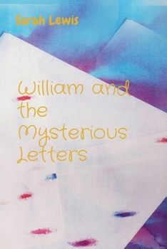 Paperback William and the Mysterious Letters Book