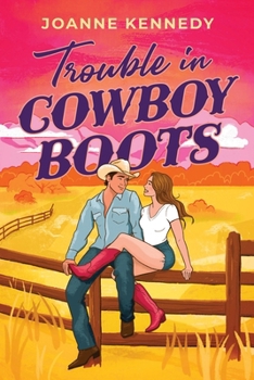 Paperback Trouble in Cowboy Boots Book