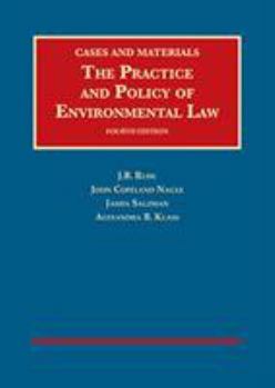 Hardcover The Practice and Policy of Environmental Law (University Casebook Series) Book
