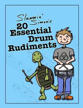 Paperback Slammin' Simon's 20 Essential Drum Rudiments Book
