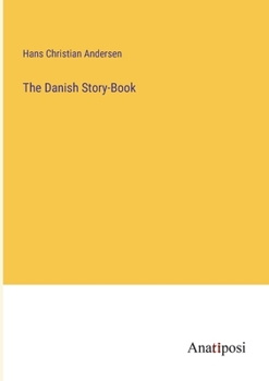 Paperback The Danish Story-Book Book