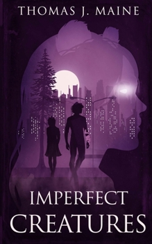 Paperback Imperfect Creatures Book