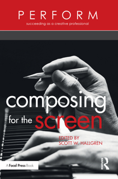 Paperback Composing for the Screen Book