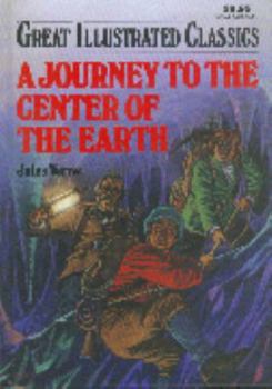 A Journey to the Center of the Earth (Great Illustrated Classics)