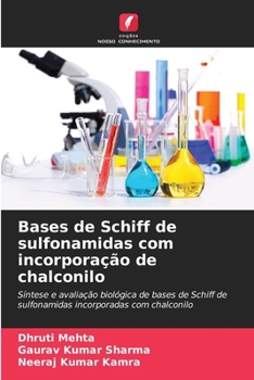 Paperback Bases de Schiff de sulfonamidas com incorporação de chalconilo [Portuguese] Book