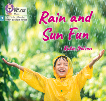 Paperback Rain and Sun Fun: Phase 3 Set 1 Blending Practice Book