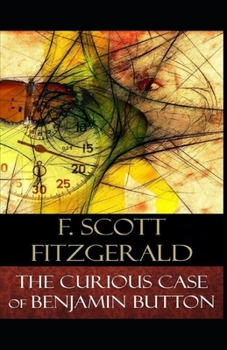 The Curious Case of Benjamin Button Illustrated