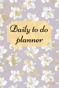 Paperback Daily to do planner: To-Do List Notebook, Planner, Daily Checklist, 6x9 inch Book