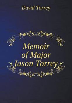 Paperback Memoir of Major Jason Torrey Book