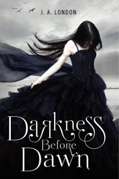 Darkness Before Dawn - Book #1 of the Darkness Before Dawn Trilogy