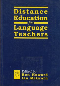 Paperback Distance Education for Language Teachers: A U.K. Perspective Book