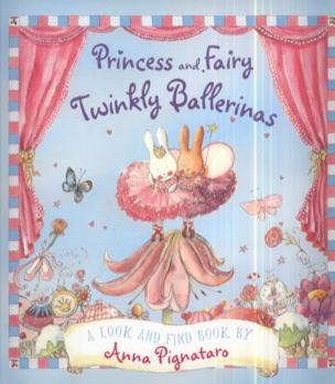 Paperback Princess and Fairy. Twinkly Ballerinas Book