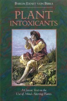 Paperback Plant Intoxicants: A Classic Text on the Use of Mind-Altering Plants Book