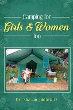 Paperback Camping for Girls & Women Too Book