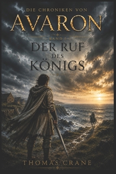 Paperback Der Ruf Des Königs: Die Chroniken von Avaron (German Edition) [German] Book