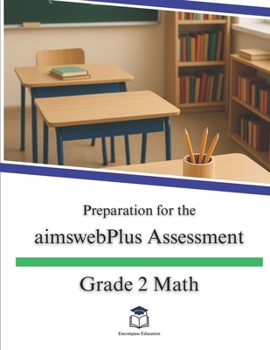 Paperback Preparation for the aimswebPlus Assessment - Grade 2 Math Book