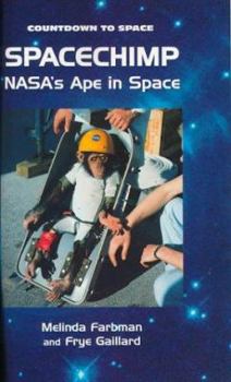 Library Binding Spacechimp: Nasa's Ape in Space Book