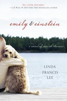 Hardcover Emily & Einstein: A Novel of Second Chances Book